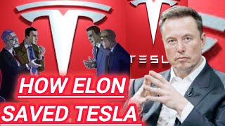 How Elon Musk Saved Tesla from Bankruptcy | Elon musk tesla #tesla