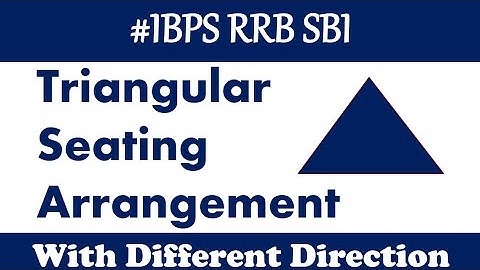 Triangular Seating Arrangement/Art of solving Puzzle without noting the conditions/Ibps po/RRB po