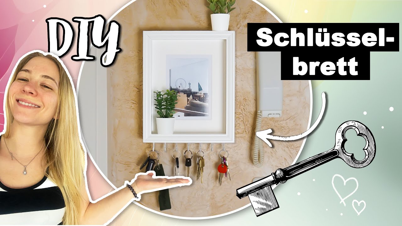 DIY SCHLÜSSELBRETT | günstig | wenig Material - einfach aus IKEA Rahmen
