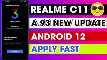 Realme C11 A.93 New Update | Realme C11 Update | New Features | Android 12 Update | Apply Fast