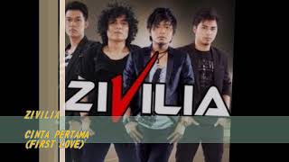 Zivilia - Cinta Pertama (first love)  video lirik