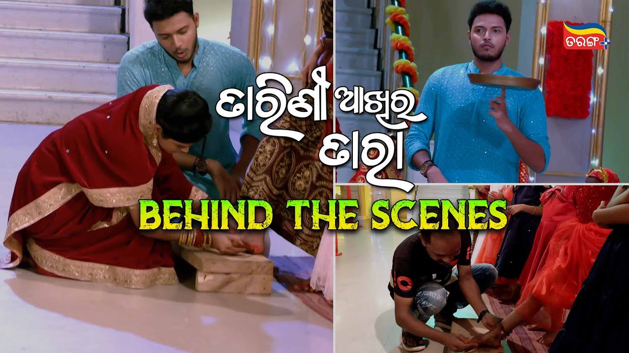 Tarini Akhira Tara | Behind The Scenes | Mega Serial | Tarang Plus