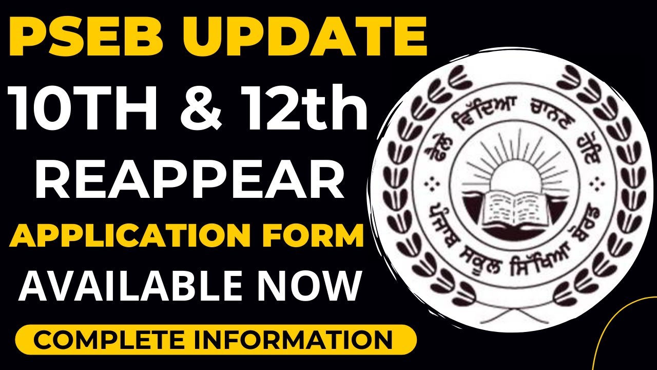 Pseb Correction Form.pdf PSEB 10TH & 12TH REAPPEAR/ADDITIONAL FORM AVAILABLE NOW | PSEB REAPPEAR ...
