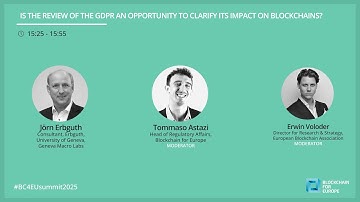 BC4EU 2025 - Is the review of the GDPR an opportunity to clarify its impact on blockchains?
