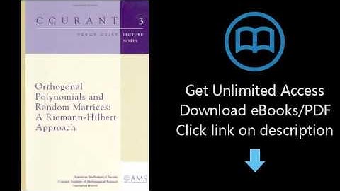 Download Orthogonal Polynomials and Random Matrices: A Riemann-Hilbert Approach (Courant Lecture PDF