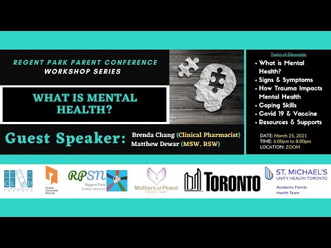 Regent Park Parent Conference Webinar Series - What is Mental Health?