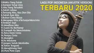 Kumpulan Lagu POP Indonesia Populer 2021 Akustik