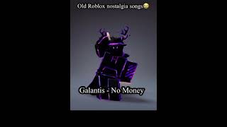 Old Roblox songs (nostalgic)😭