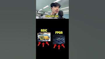 ASIC vs FPGA – Khác nhau ở đâu?#iCdemy #shorts  #thietkevimach  #chipdesign