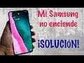 Teléfono Samsung no enciende la pantalla, no prende, no carga. Solución y truco sin reparar celular