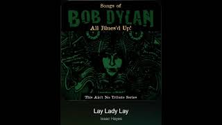 Lay Lady Lay Issac Hayes Hq Audiophile Flac Song