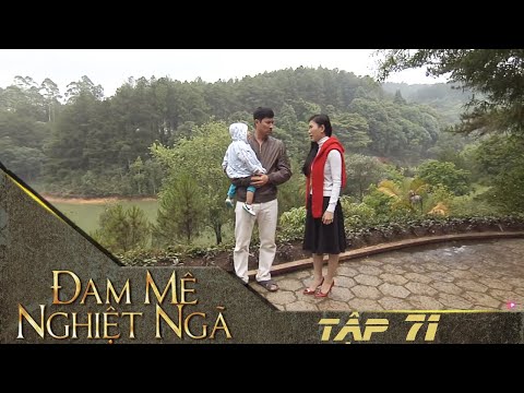 Video Đam Mê Nghiệt Ngã : Tập 71 | Mối Tình Sugar Daddy Oan... - youtube