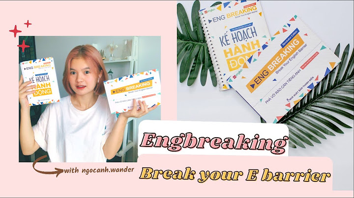 Eng breaking đánh giá từ học viên