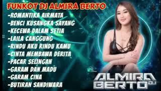 MIXTAPE FUNKOT TERBARU‼️MUSIC PARTY FULL [ ROMANTIKA AIR MATA ] X [ BENCI KUSANGKA SAYANG ]