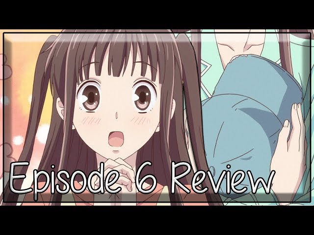 Anime Review 124 Fruits Basket 2019 – TakaCode Reviews