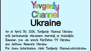 Yevgeniy Channel Ukraine Shutdown Notice (2026)