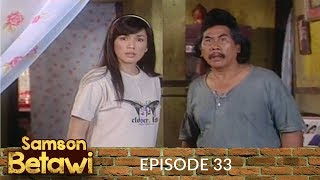 Samson Betawi Episode 33 Part 2