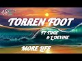 Torren Foot Feat Tinie L Devine More Life Lyrics mp3