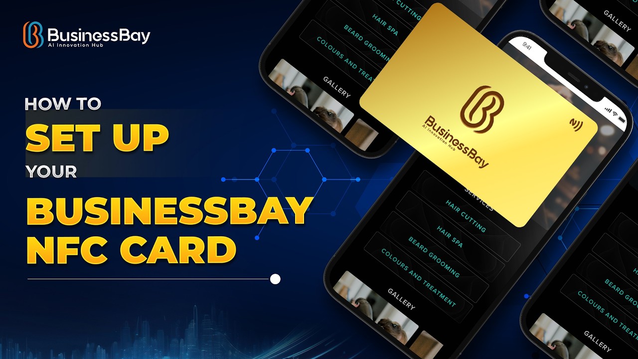 How to Set Up Your BusinessBay NFC Card | Step-by-Step Tutorial - YouTube