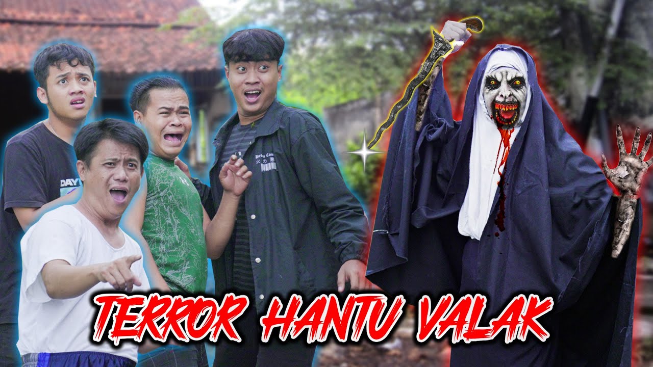 DI TERROR HANTU VALAK