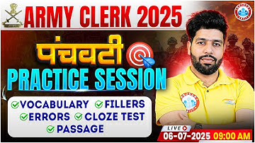 Army Clerk 2025 पंचवटी Practice Session | Vocabulary, Errors, Fillers, Cloze Test & Passage Anuj Sir