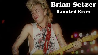 Brian Setzer - Haunted River [Guitar Cover &amp; Guitar Lesson/Analysis] (Patreon May 29 2022)