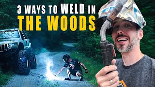 Off Grid Welding : 3 Techniques for On-the-Go Trail Repairs
