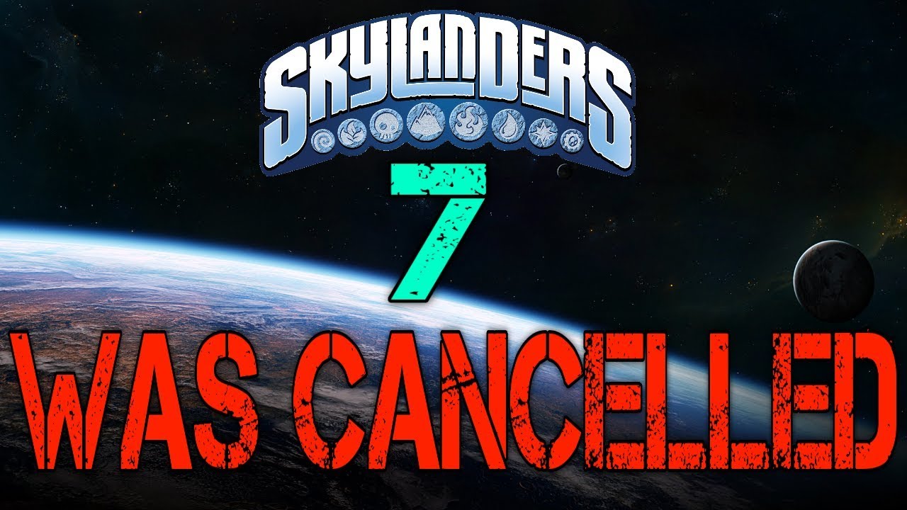 Skylanders 7 Was Officially Cancelled