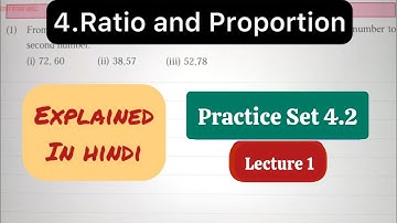 9th Std - Maths 1 - Chapter 4 Ratio and proportion Practice Set 4.2 - Lecture 1 - explained in Hindi