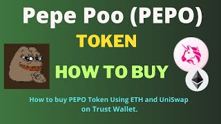 How to Buy Pepe Poo (PEPO) Token Using ETH and UniSwap On Trust Wallet screenshot 4