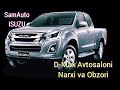 SamAuto Isuzu D-Max Avtomobil Avtosalon Narxi va Obzori