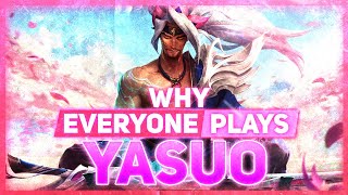 Why EVERYONE Plays: Yasuo | League of Legends