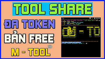 Cách Chạy Tool Share Ảo Free Trên Điện Thoại Và Máy Tính Đa Token | Lợi Phạm TWE