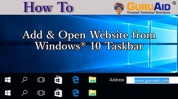 How to Add & Open Website from Windows® 10 Taskbar - GuruAid