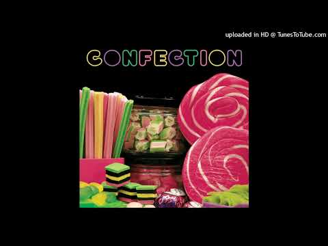 Confection - Fantaisin'