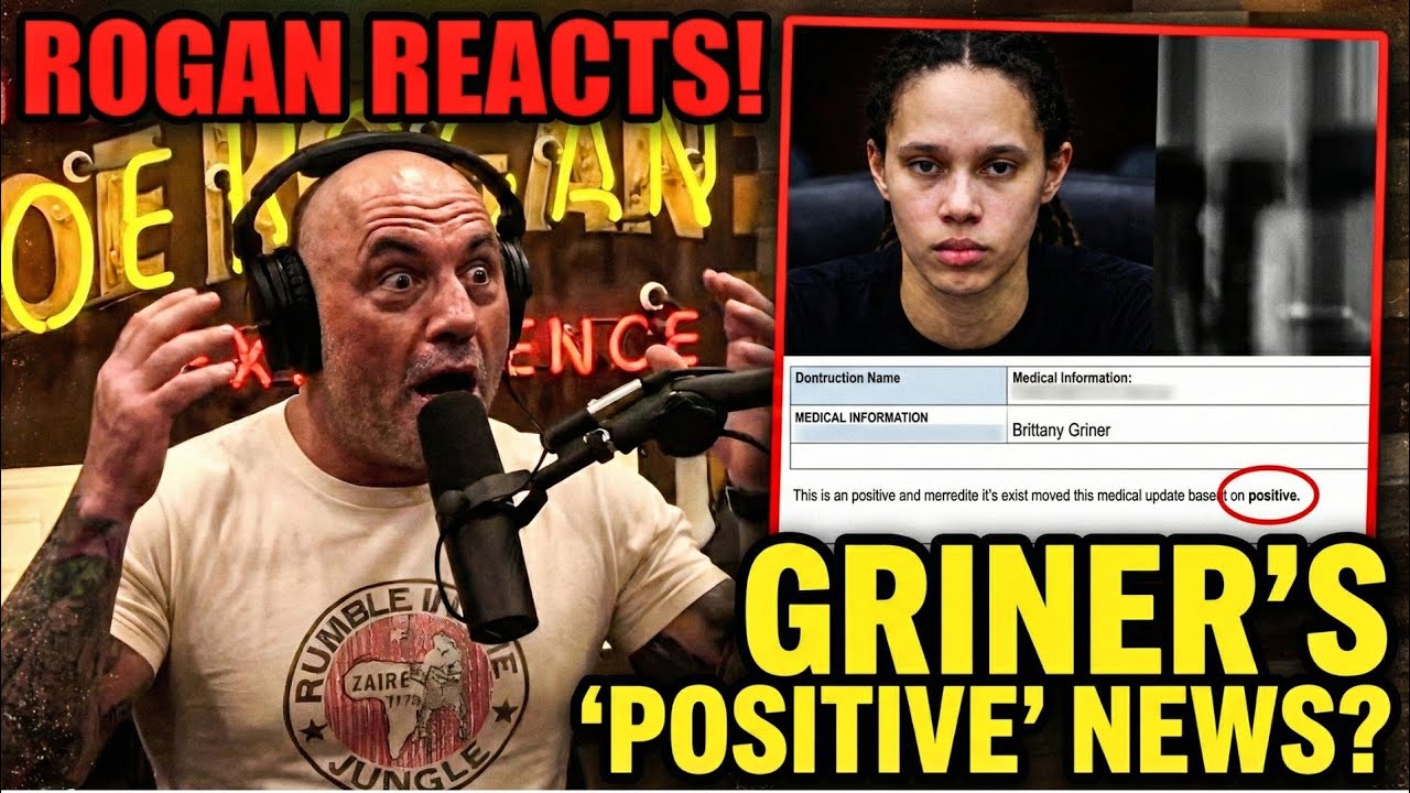 ROGAN REACTS: Brittney Griner ‘POSITIVE’ Leak Shocks the Internet
