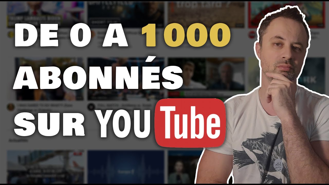 Comment Avoir 1000 Abonnés sur YouTube FACILEMENT (Réussir Sur YouTube