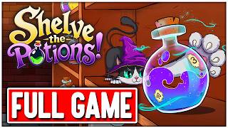 SHELVE THE POTIONS! Gameplay FULL GAME Walkthrough No Commentary PC + Ending