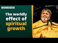 Guru vakyam english episode 1059  the worldly effect of spiritual growth