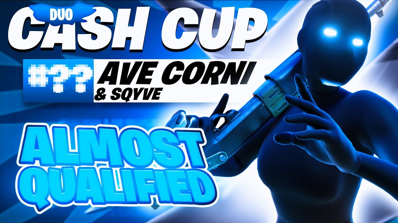 How we ALMOST qualified for the DUO CASH CUP FINALS 🏆| Corni - YouTube