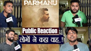Parmanu Movie Public Review: John Abraham | Diana Penty | Abhishek Sharma | FilmiBeat