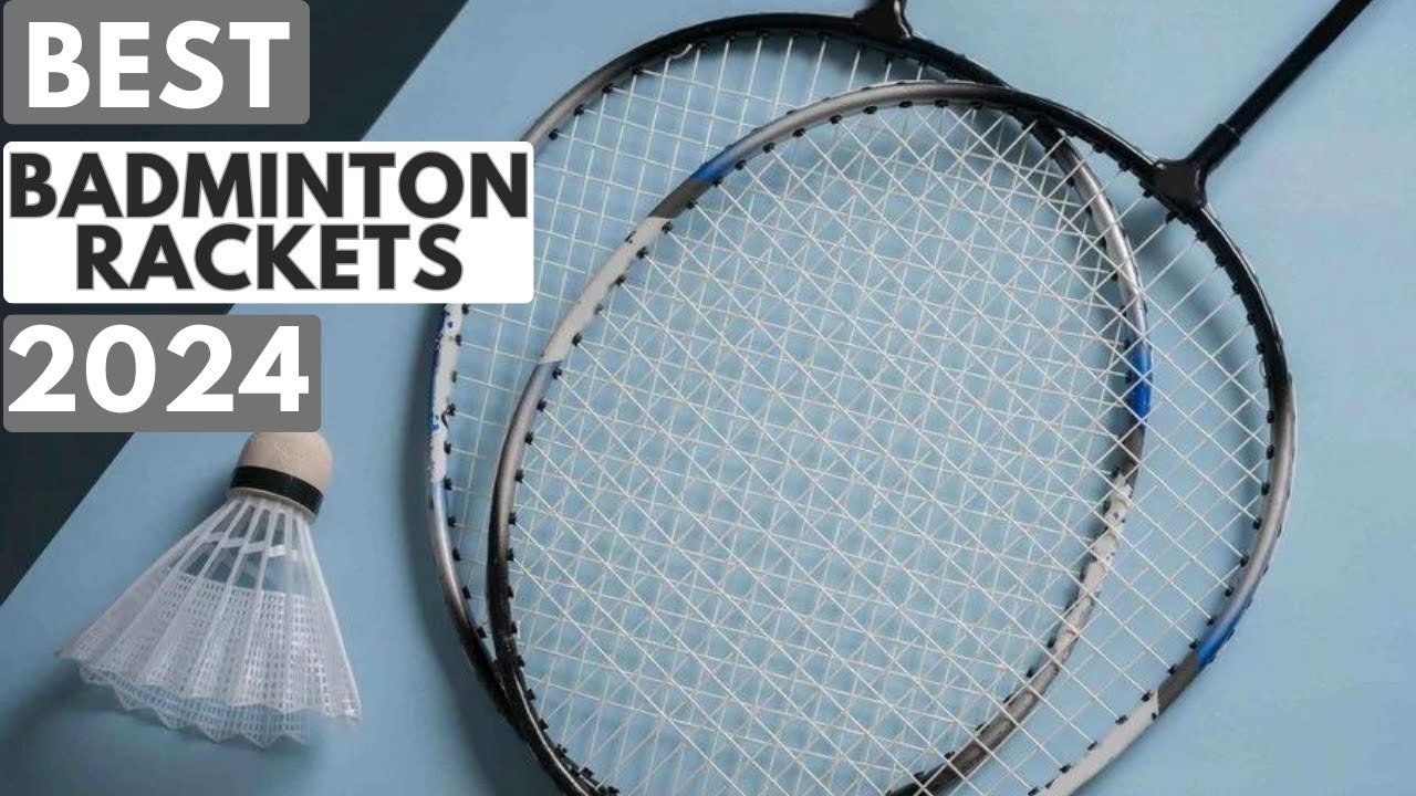 💥 Meilleures raquettes de badminton 2024 - guide d'achat et comparatif