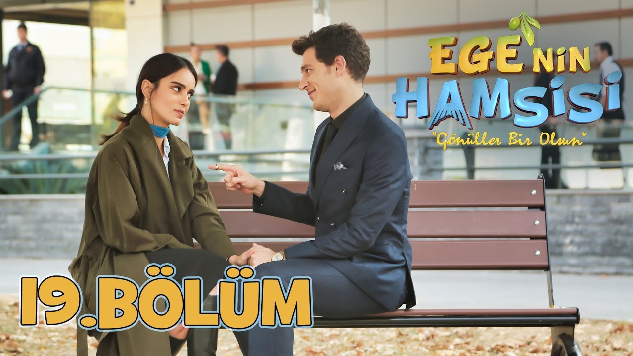 Ege'nin Hamsisi - 19.Bölüm