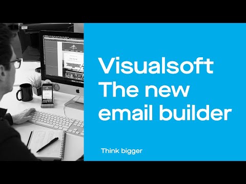 GET TO GRIPS WITH THE NEW VISUALSOFT EMAIL BUILDER