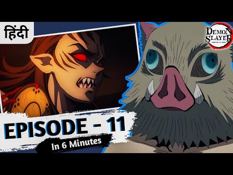 Demon Slayer Episode 11 Explained | Demon Slayer Season 1