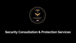 Quantum Security Intelligence | Executive Protection | Security & Private Investigation