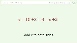Solve x-10=2(3-0.5x): Linear Equation Video Solution | Tiger Algebra