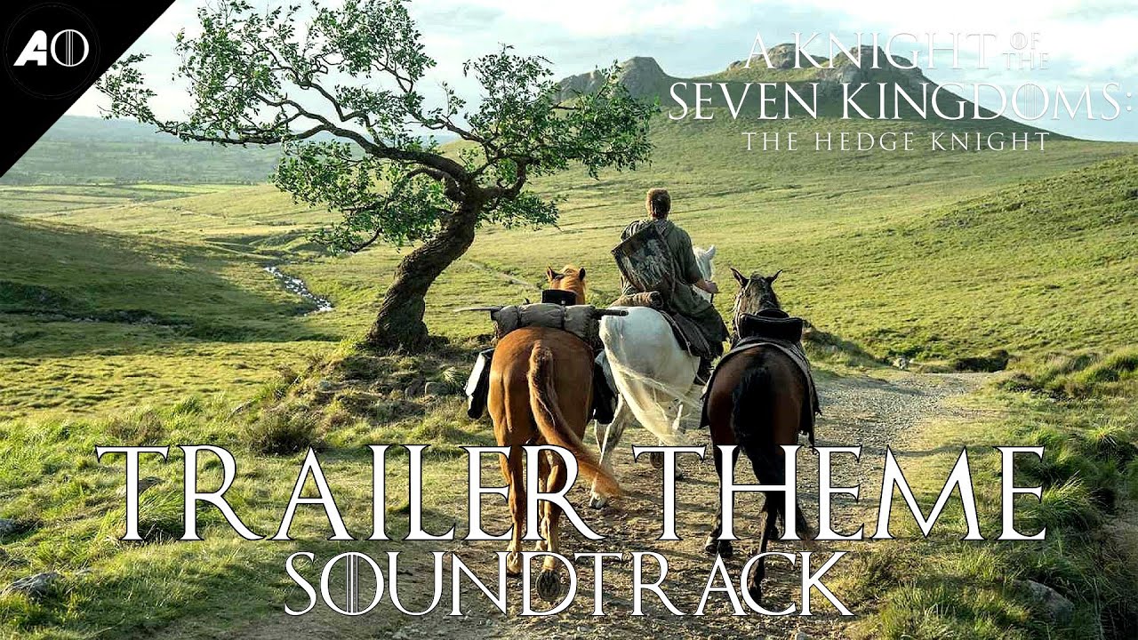 A Knight of the Seven Kingdoms - Trailer Theme Cover