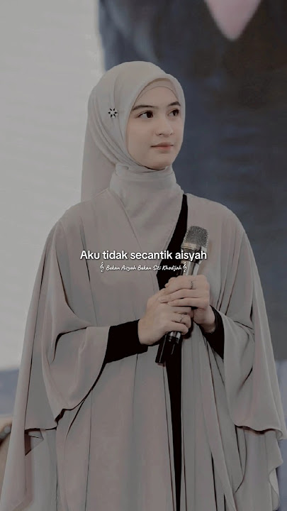 Bukan Aisyah bukan Siti Khodijah #musik #liriklagu #fyp #fypシ #lirik #trendingshorts #viral #storywa
