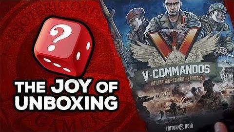 The Joy of Unboxing: V-Commandos